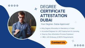 degree certificate attestation services in Dubai