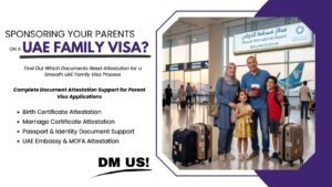 family Attestation in Dubai