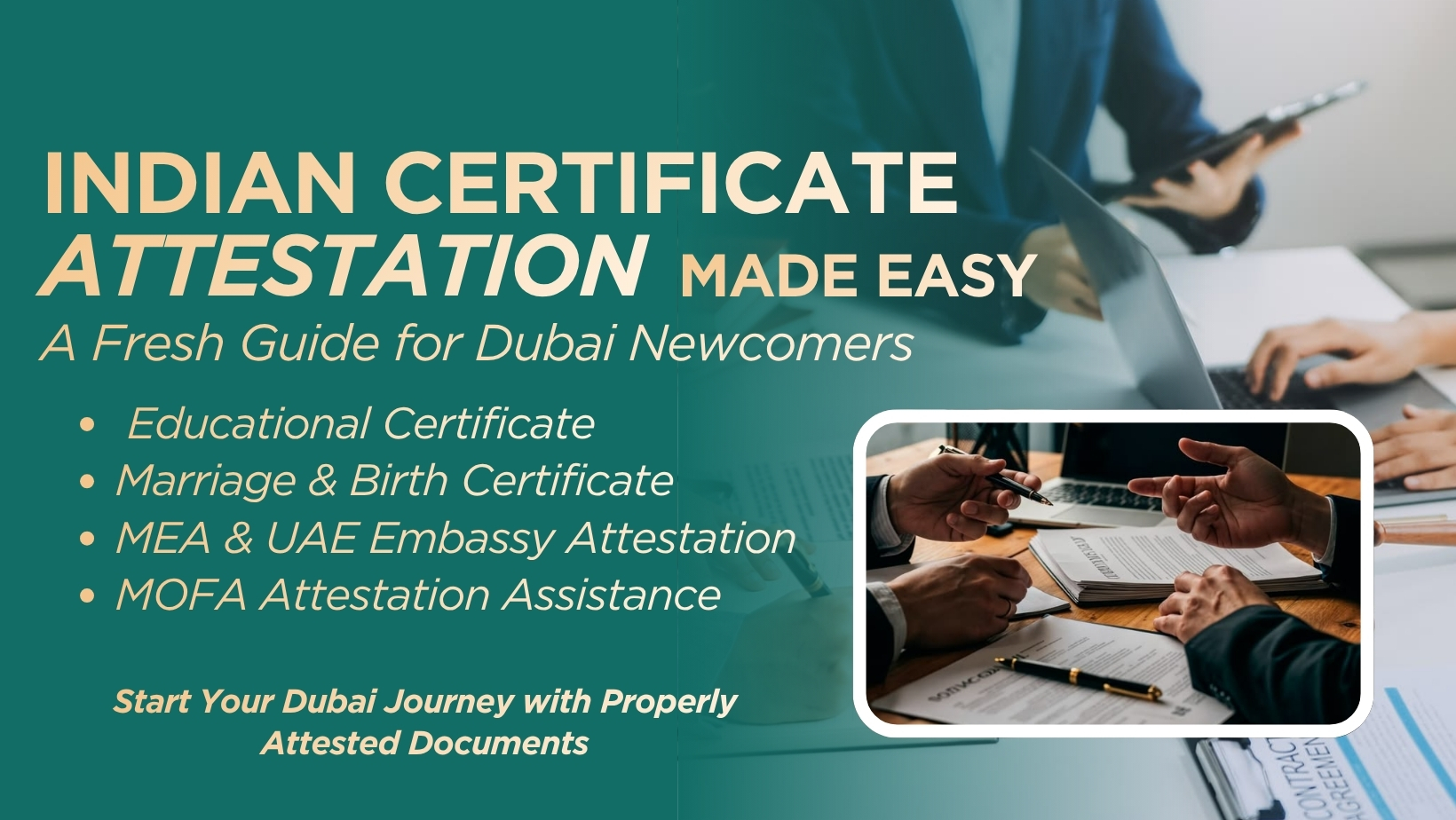 Indian certificate attestation in dubai