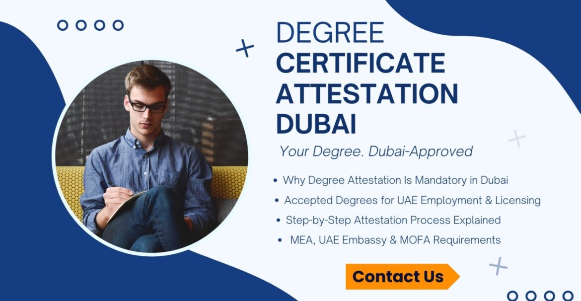 degree certificate attestation services in Dubai