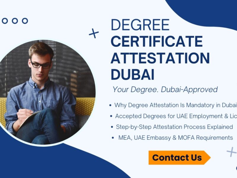 degree certificate attestation services in Dubai