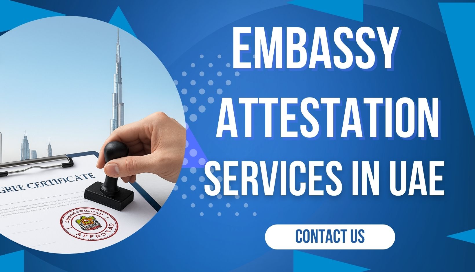 embassy attestation in dubai
